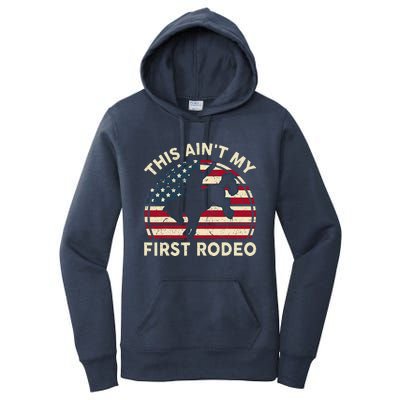 Cowboyaint My First Rodeo Women's Pullover Hoodie