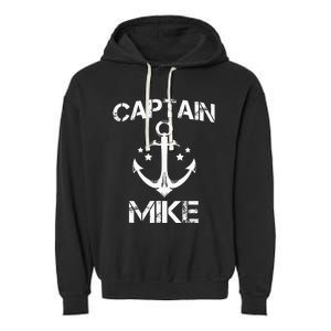 CAPTAIN MIKE Funny Birthday Personalized Name Boat Gift Garment-Dyed Fleece Hoodie