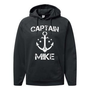 CAPTAIN MIKE Funny Birthday Personalized Name Boat Gift Performance Fleece Hoodie