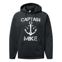 CAPTAIN MIKE Funny Birthday Personalized Name Boat Gift Performance Fleece Hoodie