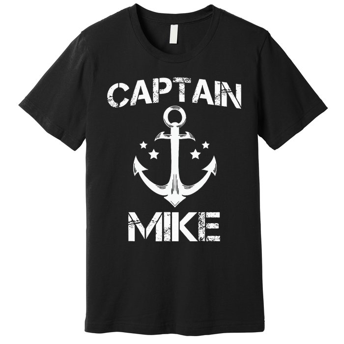 CAPTAIN MIKE Funny Birthday Personalized Name Boat Gift Premium T-Shirt