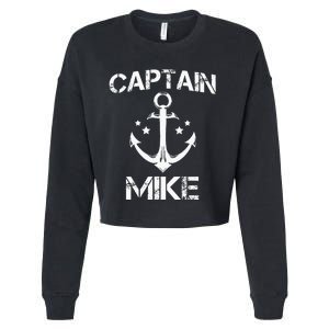 CAPTAIN MIKE Funny Birthday Personalized Name Boat Gift Cropped Pullover Crew