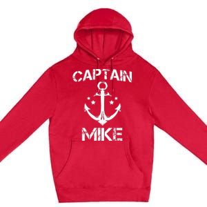 CAPTAIN MIKE Funny Birthday Personalized Name Boat Gift Premium Pullover Hoodie