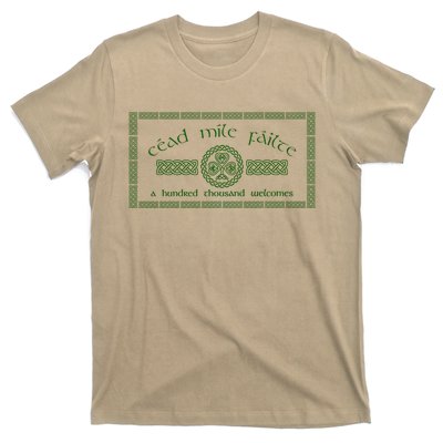 Céad Mile Fáilte A Hundred Thousand Welcomes Irish Cead Mile Failte T-Shirt