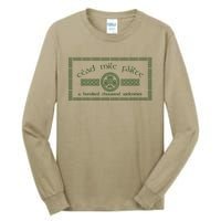 Céad Mile Fáilte A Hundred Thousand Welcomes Irish Cead Mile Failte Tall Long Sleeve T-Shirt