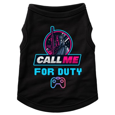 Call Me For Duty, Console Gaming Arcade Winning Mood Doggie Tank