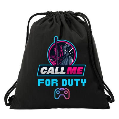 Call Me For Duty, Console Gaming Arcade Winning Mood Drawstring Bag