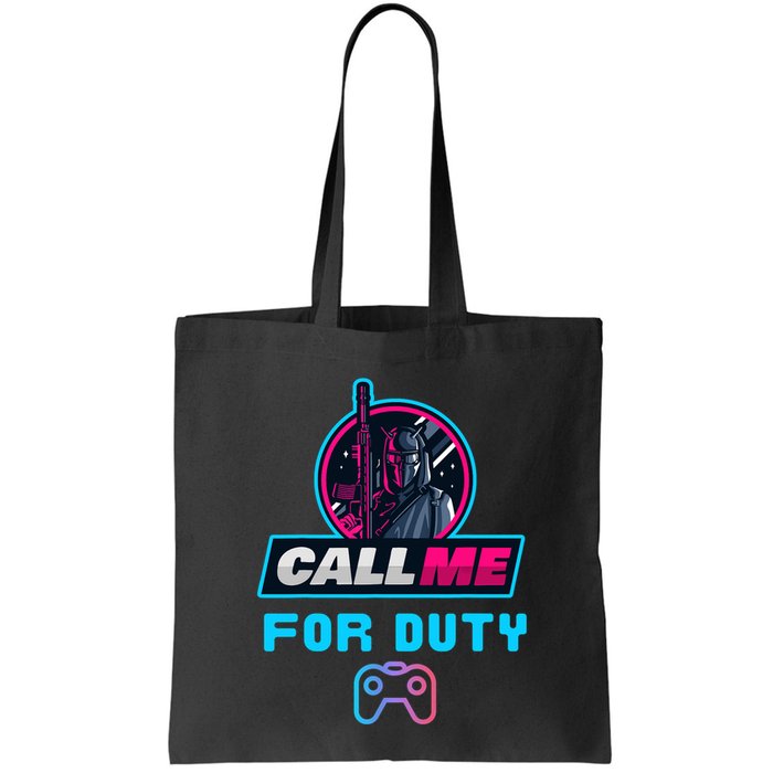 Call Me For Duty, Console Gaming Arcade Winning Mood Bag
