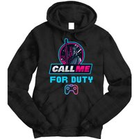 Call Me For Duty, Console Gaming Arcade Winning Mood Tie Dye Hoodie