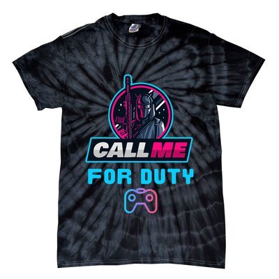 Call Me For Duty, Console Gaming Arcade Winning Mood Tie-Dye T-Shirt