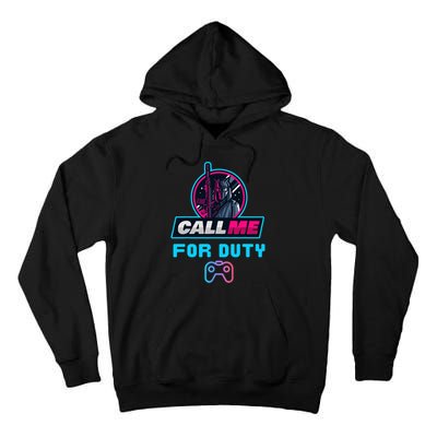 Call Me For Duty, Console Gaming Arcade Winning Mood Tall Hoodie