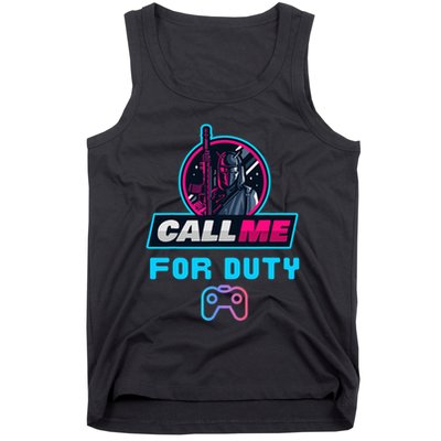 Call Me For Duty, Console Gaming Arcade Winning Mood Tank Top
