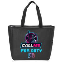 Call Me For Duty, Console Gaming Arcade Winning Mood Zip Tote Bag