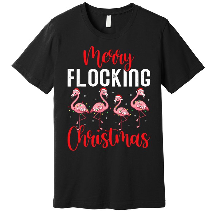 Christmas Merry Flocking Christmas Flamingo Premium T-Shirt