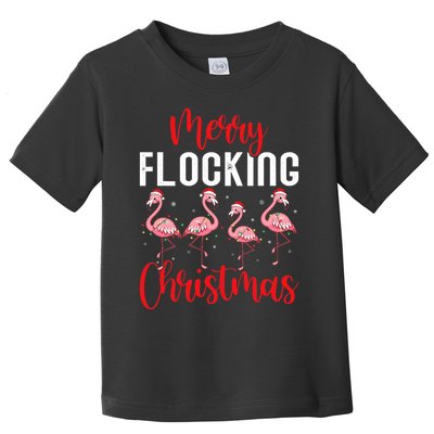 Christmas Merry Flocking Christmas Flamingo Toddler T-Shirt