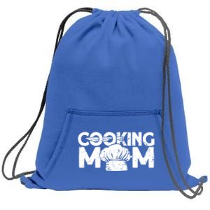 Cooking Mom Funny Gift Cook Cooking Funny Chef Gift Sweatshirt Cinch Pack Bag