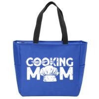 Cooking Mom Funny Gift Cook Cooking Funny Chef Gift Zip Tote Bag