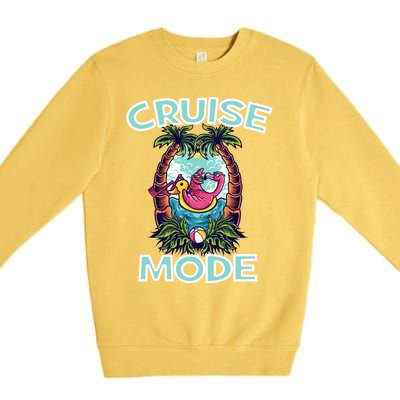 Cruise Mode Family Vacation Funny Ship Cruising Gift Premium Crewneck Sweatshirt