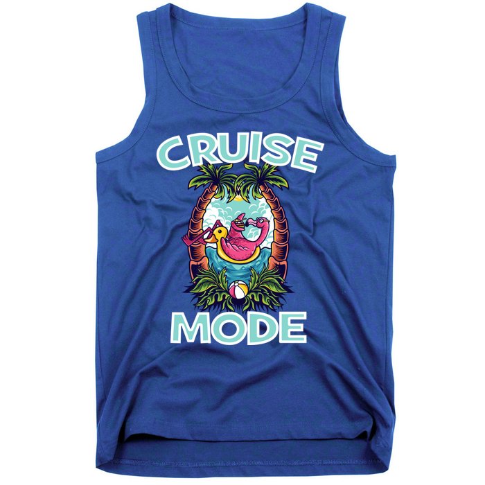 Cruise Mode Family Vacation Funny Ship Cruising Gift Tank Top