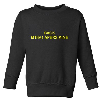 Claymore Mine Front Toward Enemy Military Toddler Sweatshirt