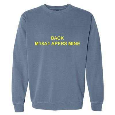 Claymore Mine Front Toward Enemy Military Garment-Dyed Sweatshirt