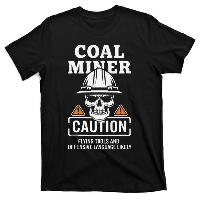 Coal Miner Flying Tools Funny Mining Mine Worker T-Shirt