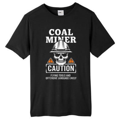 Coal Miner Flying Tools Funny Mining Mine Worker Tall Fusion ChromaSoft Performance T-Shirt