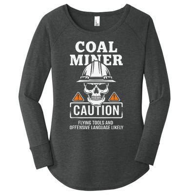 Coal Miner Flying Tools Funny Mining Mine Worker Women's Perfect Tri Tunic Long Sleeve Shirt