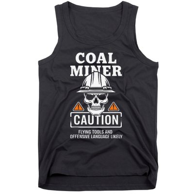 Coal Miner Flying Tools Funny Mining Mine Worker Tank Top