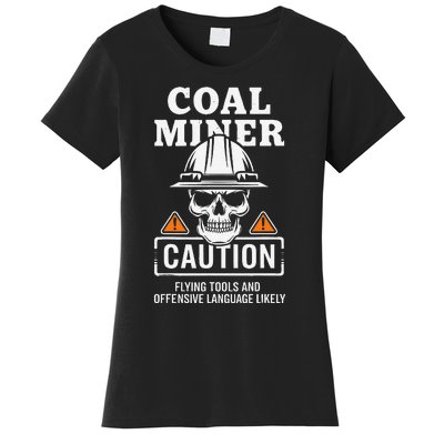 Coal Miner Flying Tools Funny Mining Mine Worker Women's T-Shirt