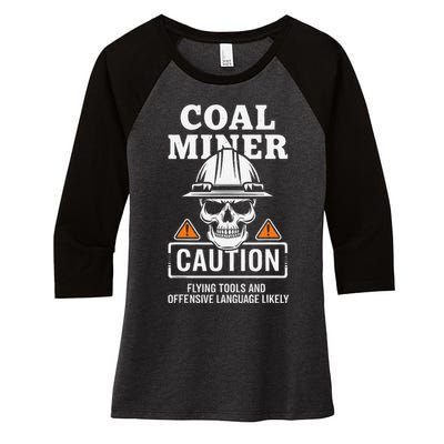 Coal Miner Flying Tools Funny Mining Mine Worker Women's Tri-Blend 3/4-Sleeve Raglan Shirt