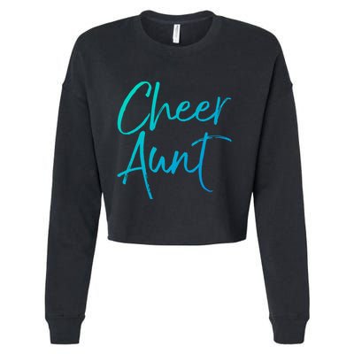 Cute Matching Family Cheerleader Auntie Gift Cheer Aunt Gift Cropped Pullover Crew