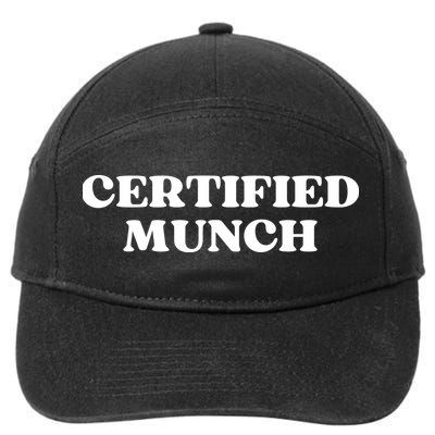 Certified Munch Funny Certified Munch 7-Panel Snapback Hat