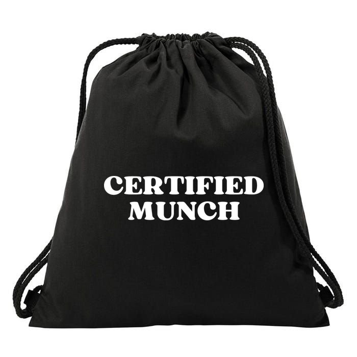 Certified Munch Funny Certified Munch Drawstring Bag