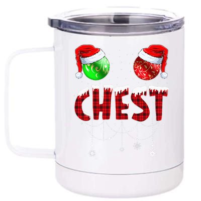 Chestnuts Matching Family Funny Chest Nuts Christmas Couples 12 oz Stainless Steel Tumbler Cup