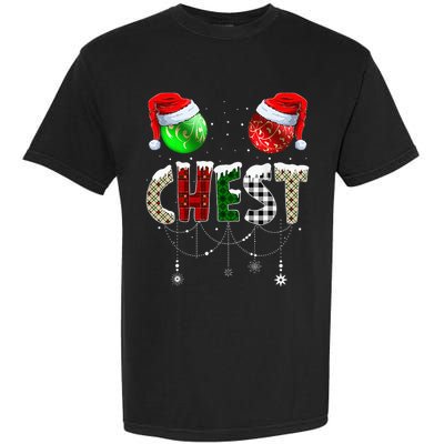 Chestnuts Matching Family Funny Chest Nuts Christmas Couples Garment-Dyed Heavyweight T-Shirt