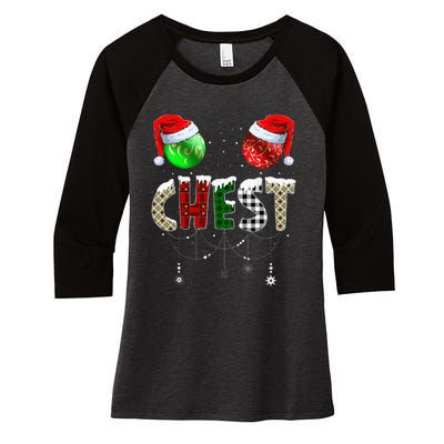 Chestnuts Matching Family Funny Chest Nuts Christmas Couples Women's Tri-Blend 3/4-Sleeve Raglan Shirt