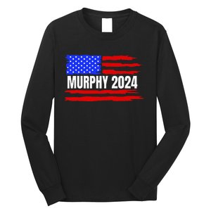 Chris Murphy For President 2024 Long Sleeve Shirt