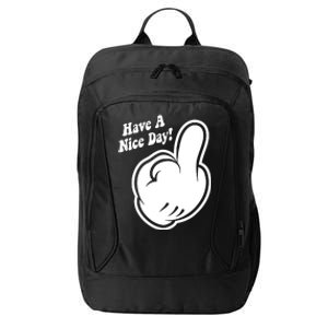 Cartoon Middle Finger Have A Nice Day City Backpack