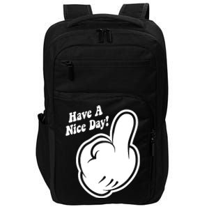 Cartoon Middle Finger Have A Nice Day Impact Tech Backpack