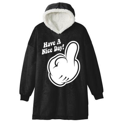 Cartoon Middle Finger Have A Nice Day Hooded Wearable Blanket