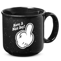 Cartoon Middle Finger Have A Nice Day 15oz Campfire Ceramic Mug