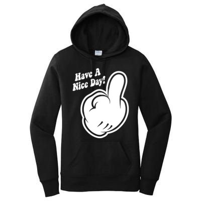 Cartoon Middle Finger Have A Nice Day Women's Pullover Hoodie