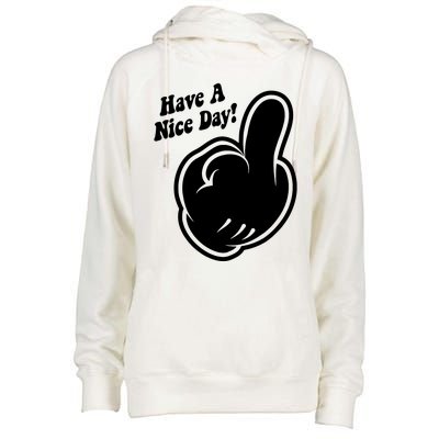 Cartoon Middle Finger Have A Nice Day Womens Funnel Neck Pullover Hood