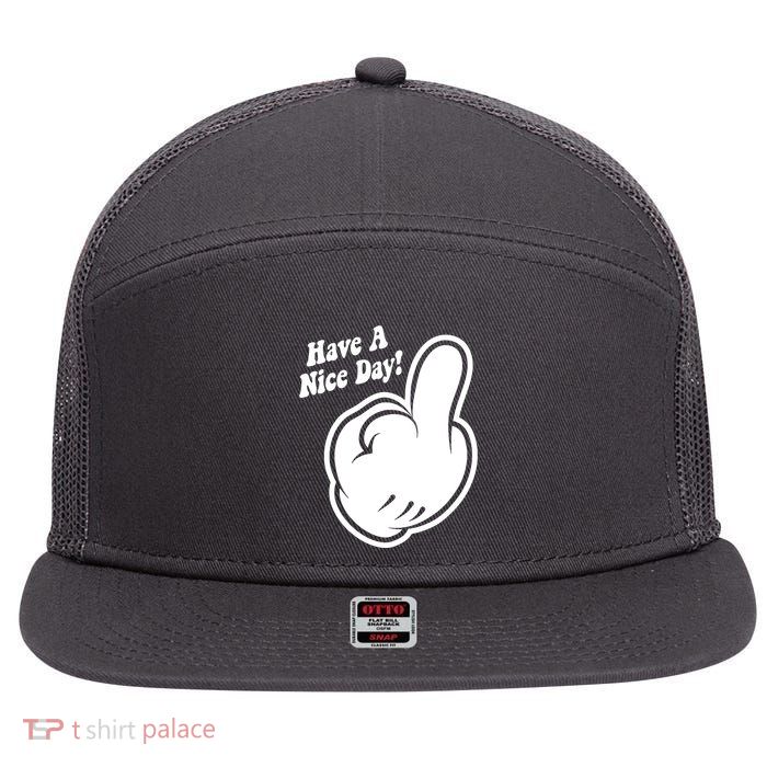 Cartoon Middle Finger Have A Nice Day 7 Panel Mesh Trucker Snapback Hat