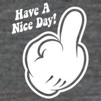 Cartoon Middle Finger Have A Nice Day Tall T-Shirt