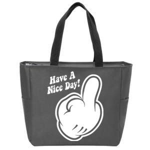 Cartoon Middle Finger Have A Nice Day Zip Tote Bag