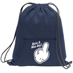 Cartoon Middle Finger Have A Nice Day Sweatshirt Cinch Pack Bag