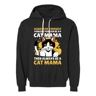 Cat Mama For Mothersday Ll Mother Gift Garment-Dyed Fleece Hoodie