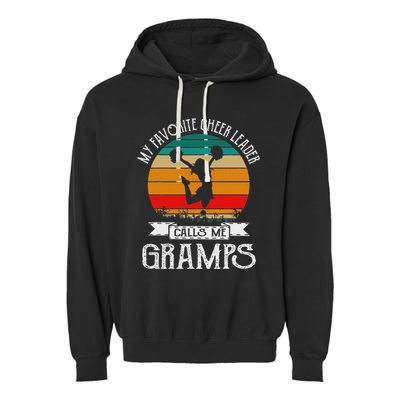 Cheerleading My Favorite Cheerleader Calls Me Gramps Garment-Dyed Fleece Hoodie